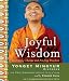 Joyful Wisdom: Embracing Change and Finding Freedom