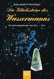 Produkt-Bild: Die Gl&uuml;ckssteine des Wassermanns