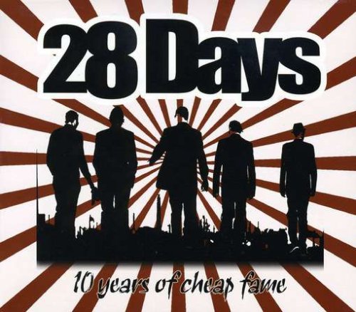 28 Days - 10 Years Of Cheap Fame - Zortam Music