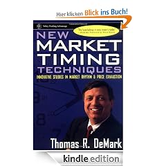 New Market Timing Techniques: Innovative Studies in Market Rhythm & Price Exhaustion: Innovative Studies in Market Rhythm and Price Exhaustion (Wiley Trading)