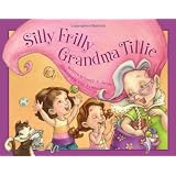 SillyFrillyGrandmaTillie