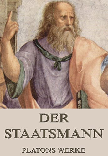 Der Staatsmann: Vollständige Ausgabe (German Edition)