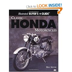 Classic Honda Motorcycles Illustrated Buyer's Guide