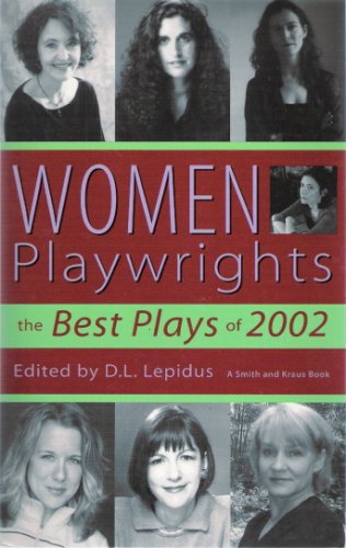women playwrights the best plays of 2002