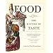 Food: The History of Taste (California Studies in Food and Culture)