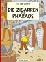Tim Und Struppi: Die Zigarren Des Pharaos (German Edition)