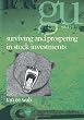 Surviving and Prospering in Stock Investments