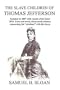 The Slave Children of Thomas Jefferson
