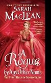 A Rogue By Any Other Name