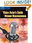 

The Voice Actor's Guide to Home Recording
