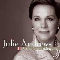 Julie Andrews Selects Her Favourite Songs
