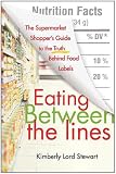 Eating Between the Lines: A Guide to Food Labels