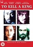 To Kill A King [2003]
