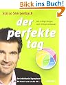Der perfekte Tag - Die richtige Energie zum richtigen Zeitpunkt