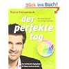 Der perfekte Tag - Die richtige Energie zum richtigen Zeitpunkt