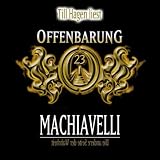 Offenbarung 23 - Machiavelli: Die andere Seite der Wahrheit.  gek�rzte Romanfassung