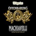 Offenbarung 23 - Machiavelli: Die andere Seite der Wahrheit.  gek�rzte Romanfassung