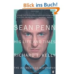 Sean Penn: His Life and Times