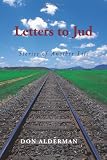 Letters to Jud: Stories of Another Life