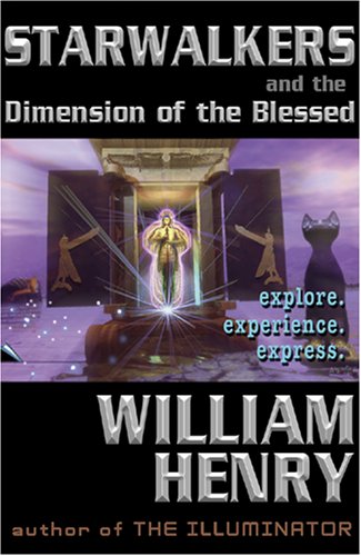 Starwalkers and the Dimension of the Blesssed