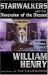 Starwalkers and the Dimension of the Blessed