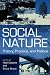 Social Nature: Theory, Practice and Politics