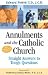 Annulments and the Catholic Church