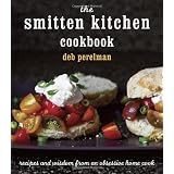 The Smitten Kitchen Cookbook ~ Deb Perelman