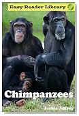 Chimpanzees (A Level 2 Easy Reader for Kids)