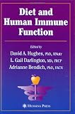 Diet and Human Immune Function (Nutrition and Health)