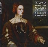 Tota Vita: Music for Charles