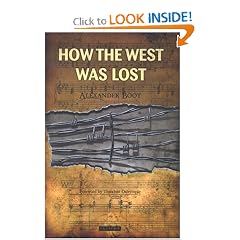 How the West Was Lost