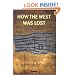 How the West Was Lost