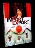 Import Export [NTSC/Region 1&4 dvd. Import - Latin America] by Ulrich Seidl (Spanish subtitles) - Slim Case