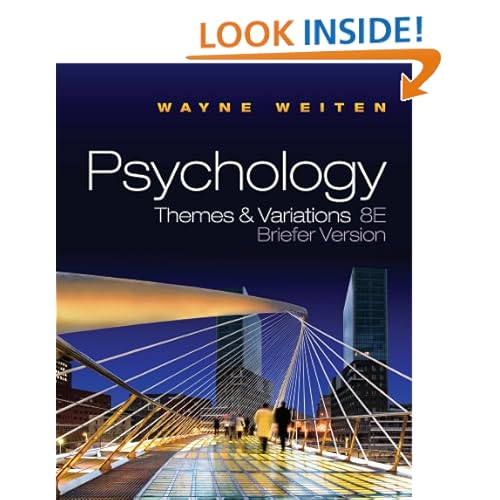 Psychology: Themes and Variations, Briefer Version