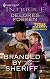 Branded By The Sheriff (Harlequin Intrigue Series)