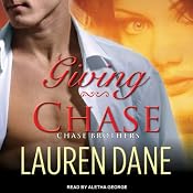 Giving Chase: Chase Brothers, Book 1 | [Lauren Dane]