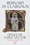 Office de Saint Victor : Prologue � l'antiphonaire, Lettre 398 (1CD audio)