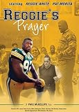 Reggies Prayer Starring Reggie White Christian Movie