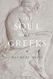 The soul of the Greeks : an inquiry