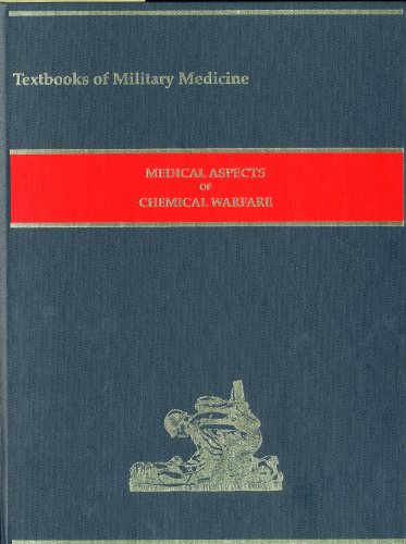 Medical Aspects of Chemical Warfare (Textbooks of Military Medicine)