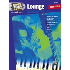 Lounge: Easy Piano [With CD]: 3 (Ultimate Piano Play-Along)