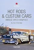  : Hot Rods and Custom Cars: Vintage Speed Graphics