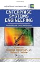 Enterprise systems engineering : advances in the theory and practice