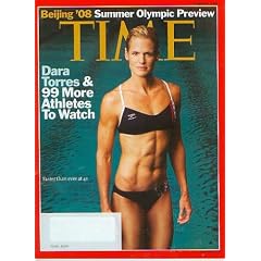 Time Magazine August 4 2008 Dara Torres Beijing '08 Summer Olympic Preview