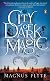 City of Dark Magic