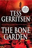 The Bone Garden (Random House Large Print (Cloth/Paper))