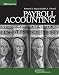 Payroll Accounting 2010 (with Computerized Payroll Accounting Software CD-ROM)