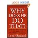 Why Does He Do That?: Inside the Minds of Angry and Controlling Men