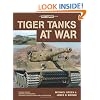Tiger Tanks at War